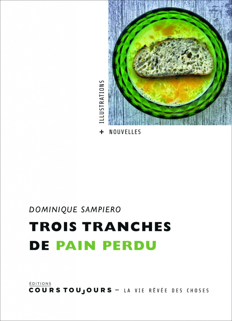 trois-tranches-de-pain-perdu-cours-toujours