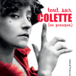 Tout sur Colette (ou presque)