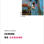 Femme de cabane